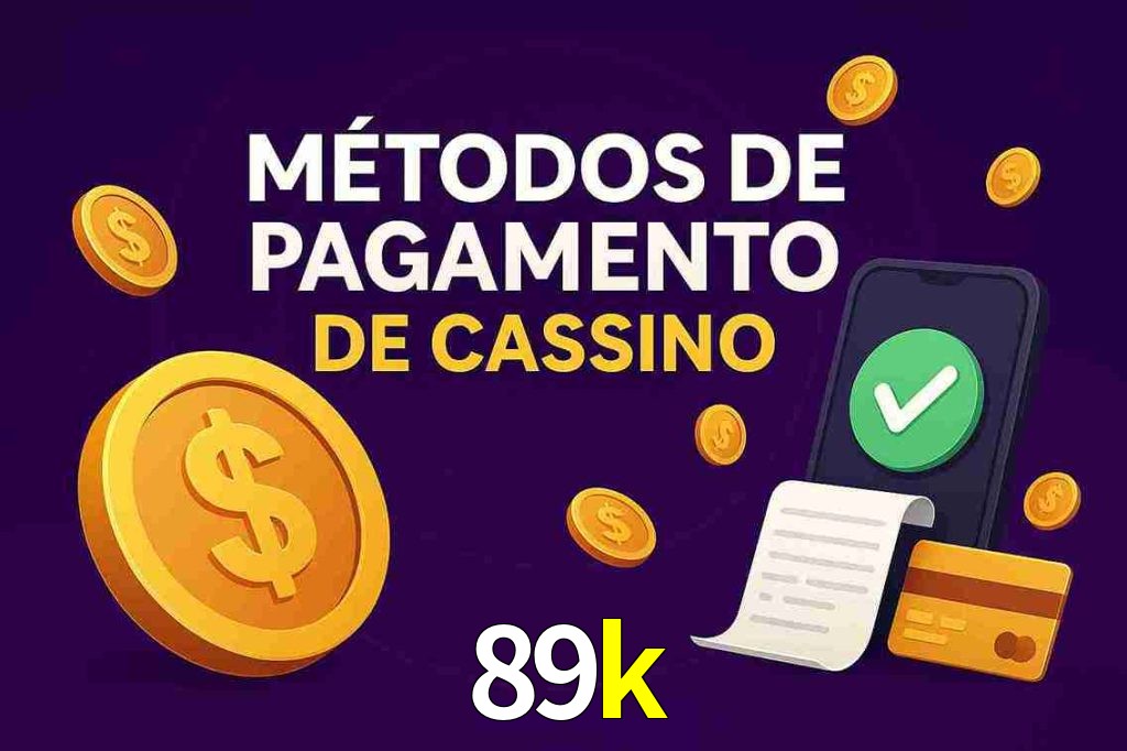 Métodos de Pagamento no 89k
